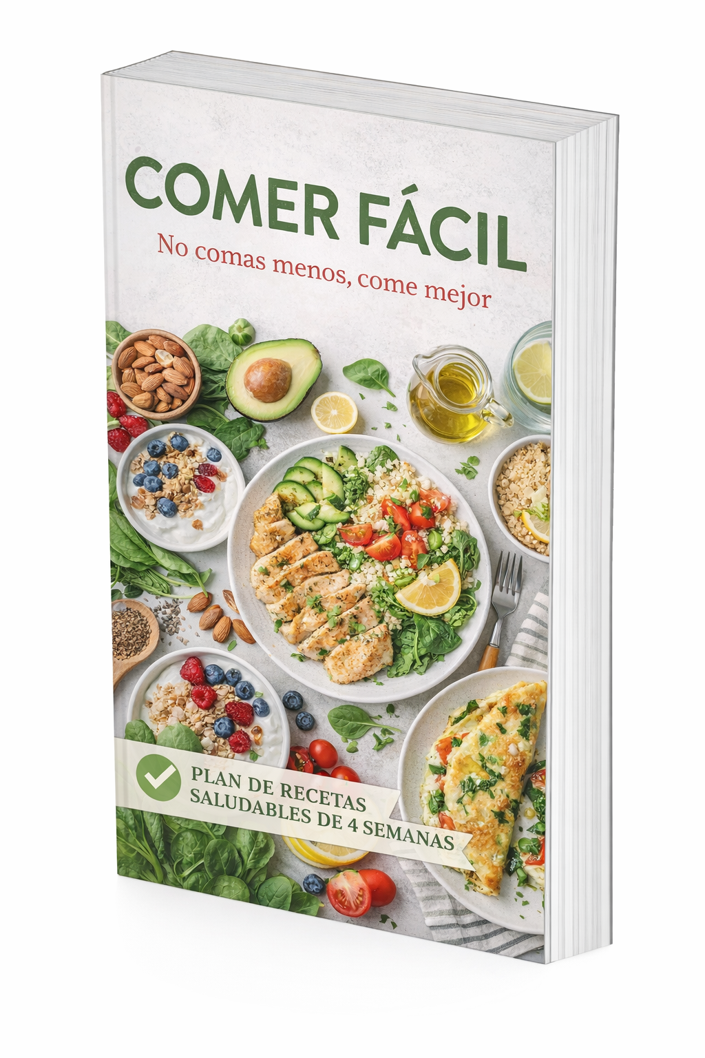 Comer Fácil - No Comas Menos, Come Mejor